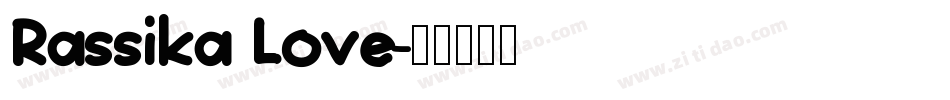 Rassika Love字体转换